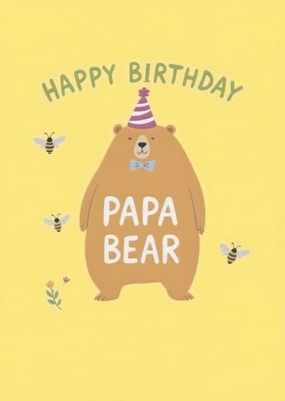 Funny Birthday Card for Papa Bear with Cute Party Hat Design